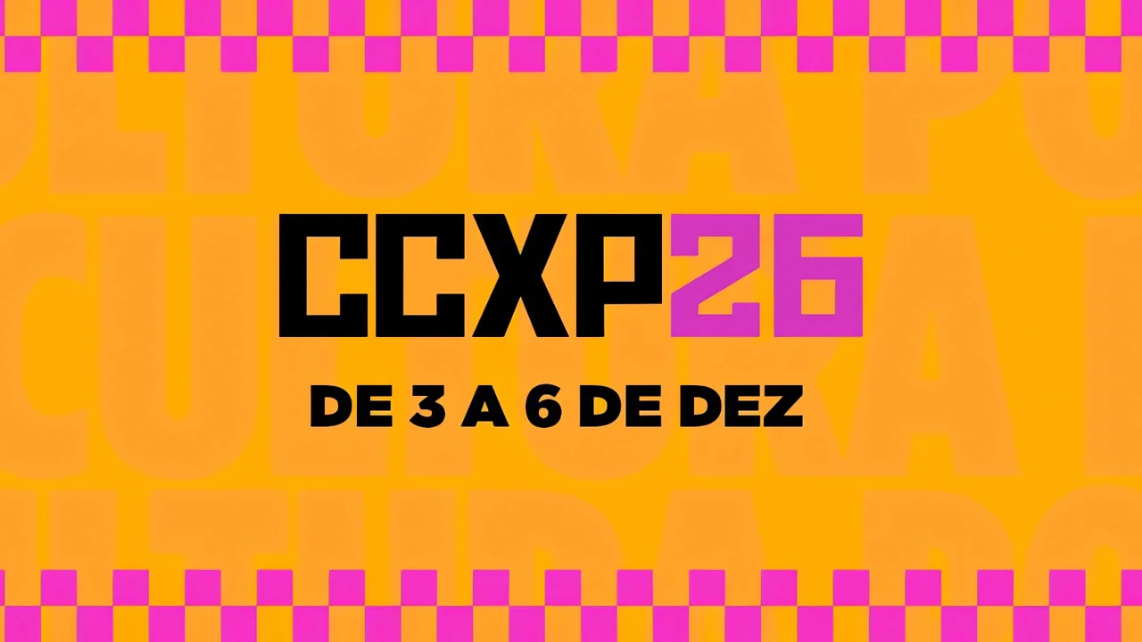 CCXP26 - Comic Con Experience 2026